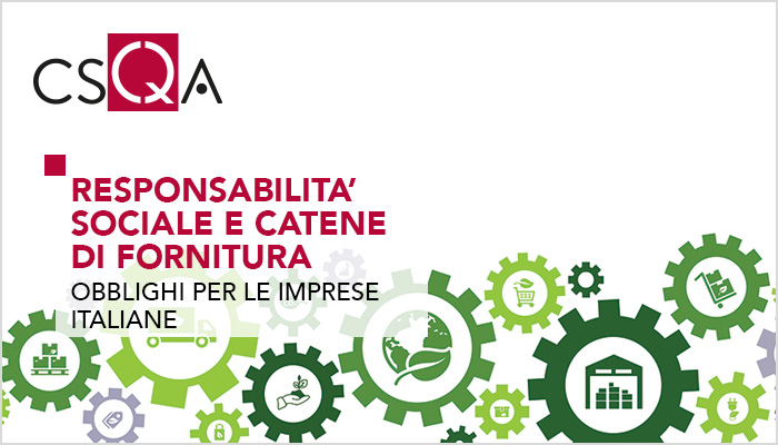 Social responsibility and supply chains, obligations for Italian companies