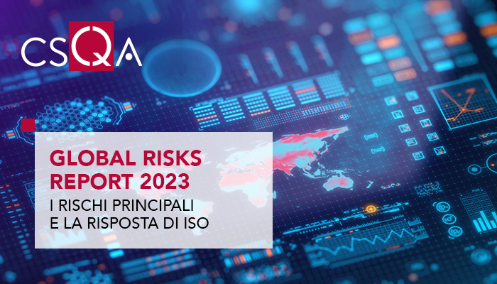 Global Risks Report: the main risks, the response of ISO