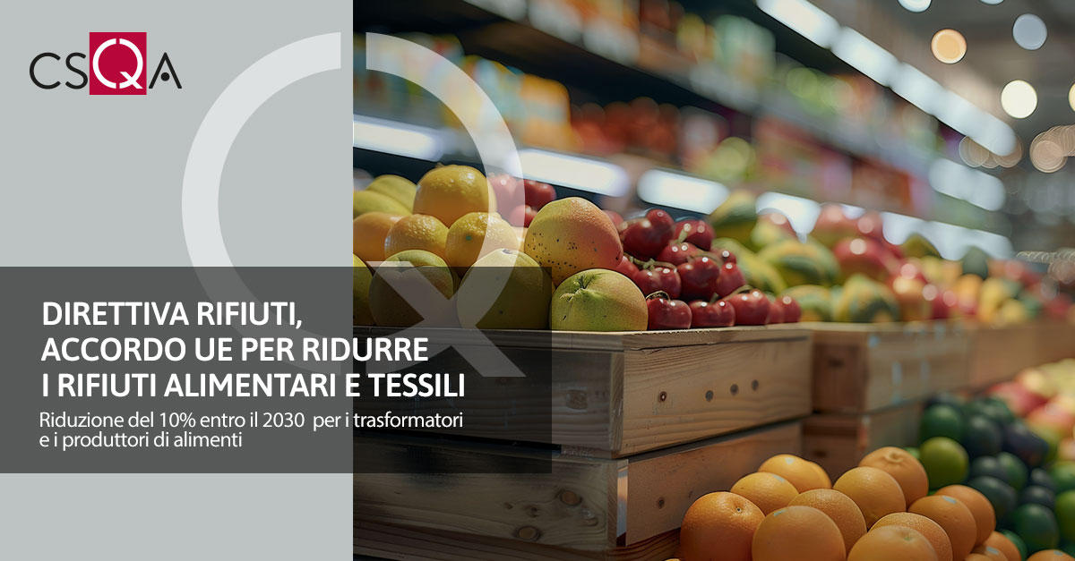 Direttiva rifiuti, accordo UE per ridurre i rifiuti alimentari e tessili