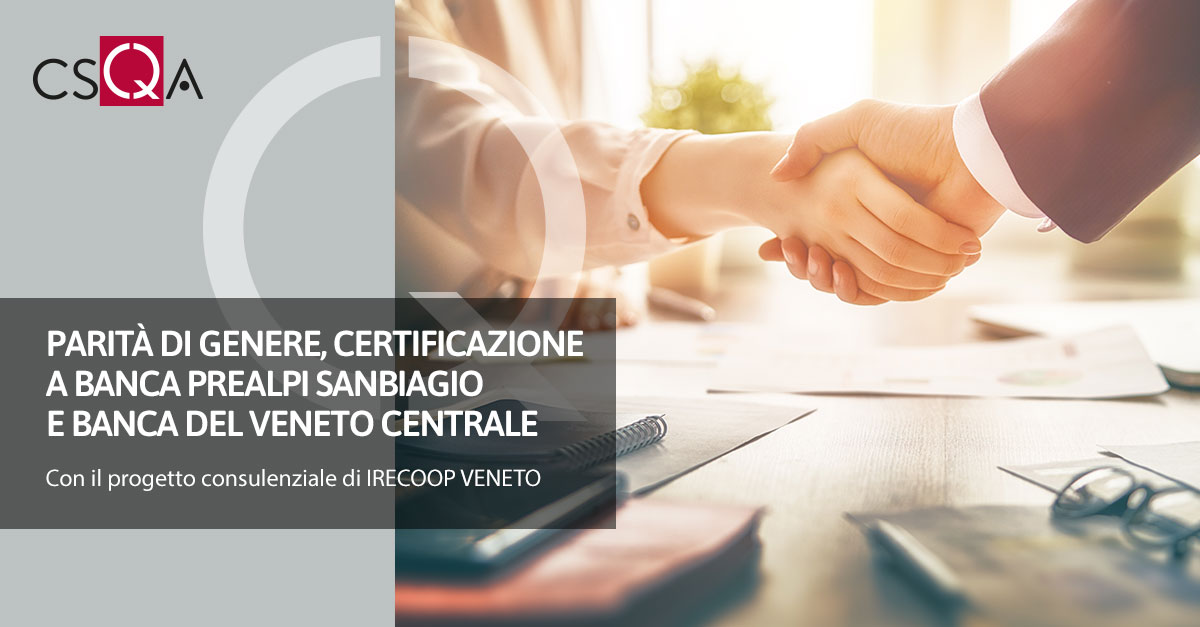 Gender equality, certification for Banca Prealpi SanBiagio and Banca del Veneto Centrale