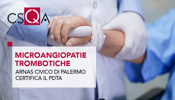 Thrombotic microangiopathies: a certified path for the ARNAS Civico of Palermo