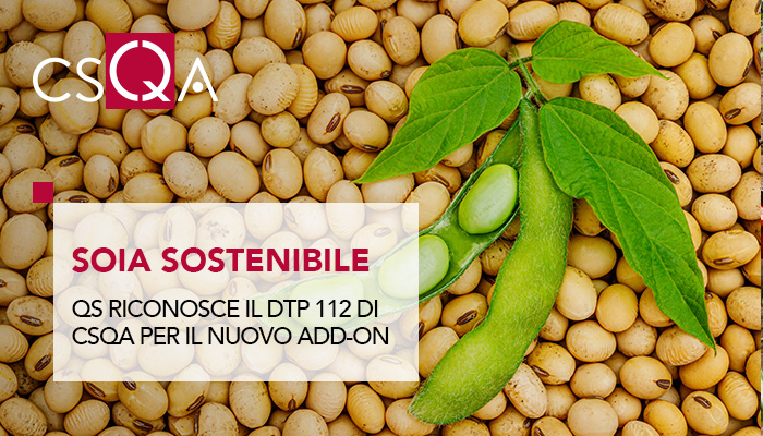 Sustainable soy, QS recognizes CSQA's DTP 112