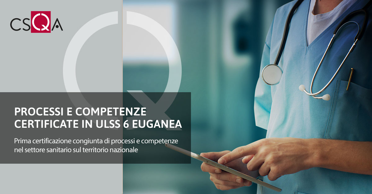 Processes and skills certified in ULSS 6 Euganea