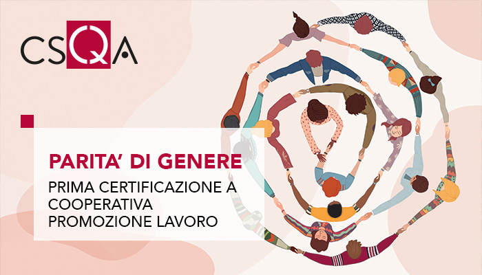 Gender equality, CSQA issues the certification to the Work Promotion Cooperative