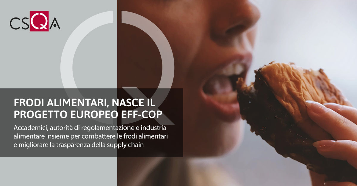 Frodi alimentari, nasce il progetto europeo EFF-CoP