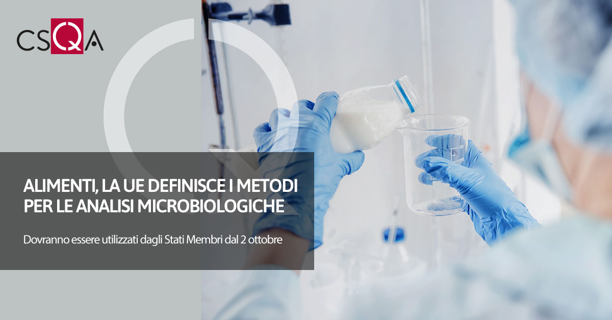 Food, the EU defines the methods for microbiological analysis