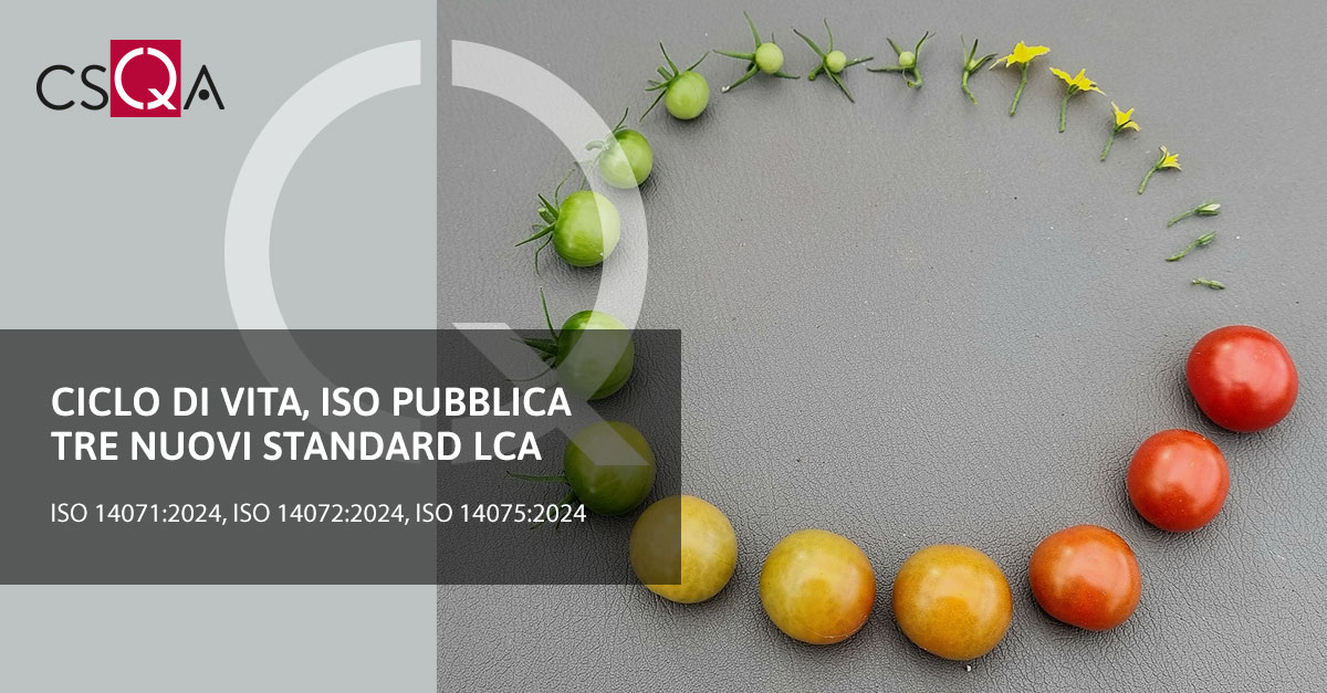 Ciclo di vita, ISO pubblica tre nuovi standard LCA