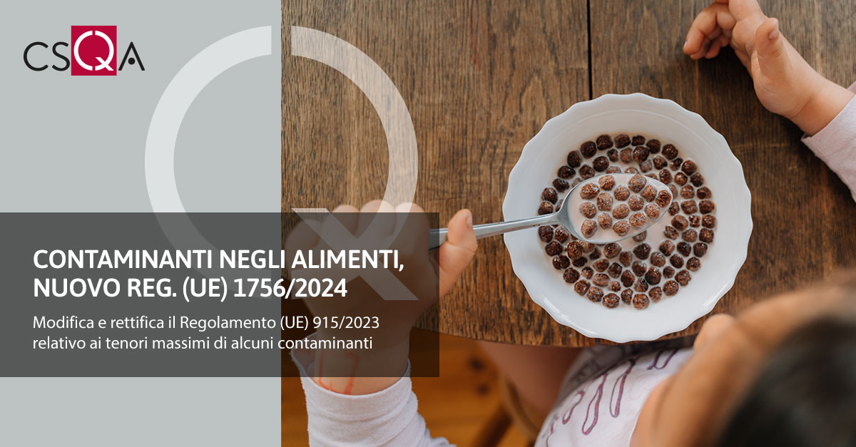 Contaminants in food, new Reg. (EU) 1756/2024