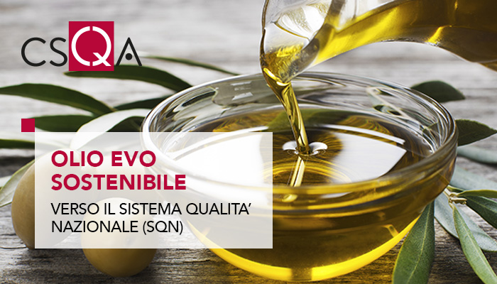 Sustainable EVO oil, towards the national quality system (SQN)