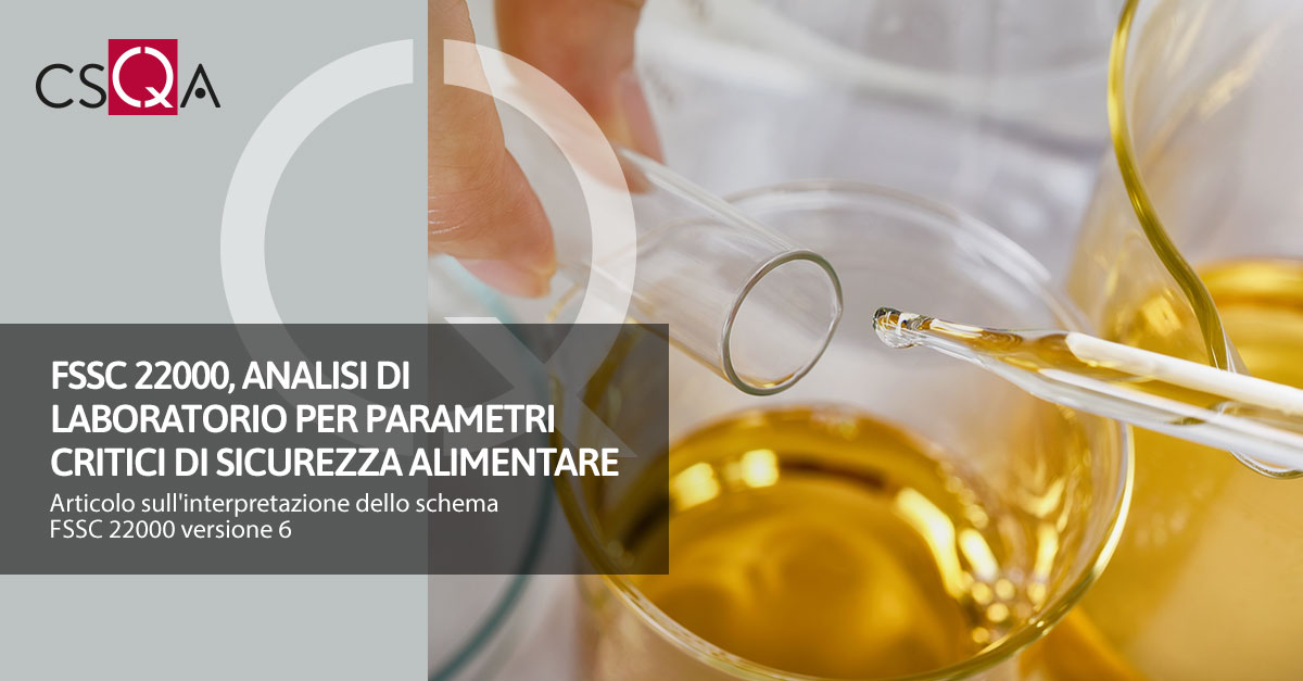 FSSC 22000, Analisi di laboratorio per parametri critici di sicurezza alimentare