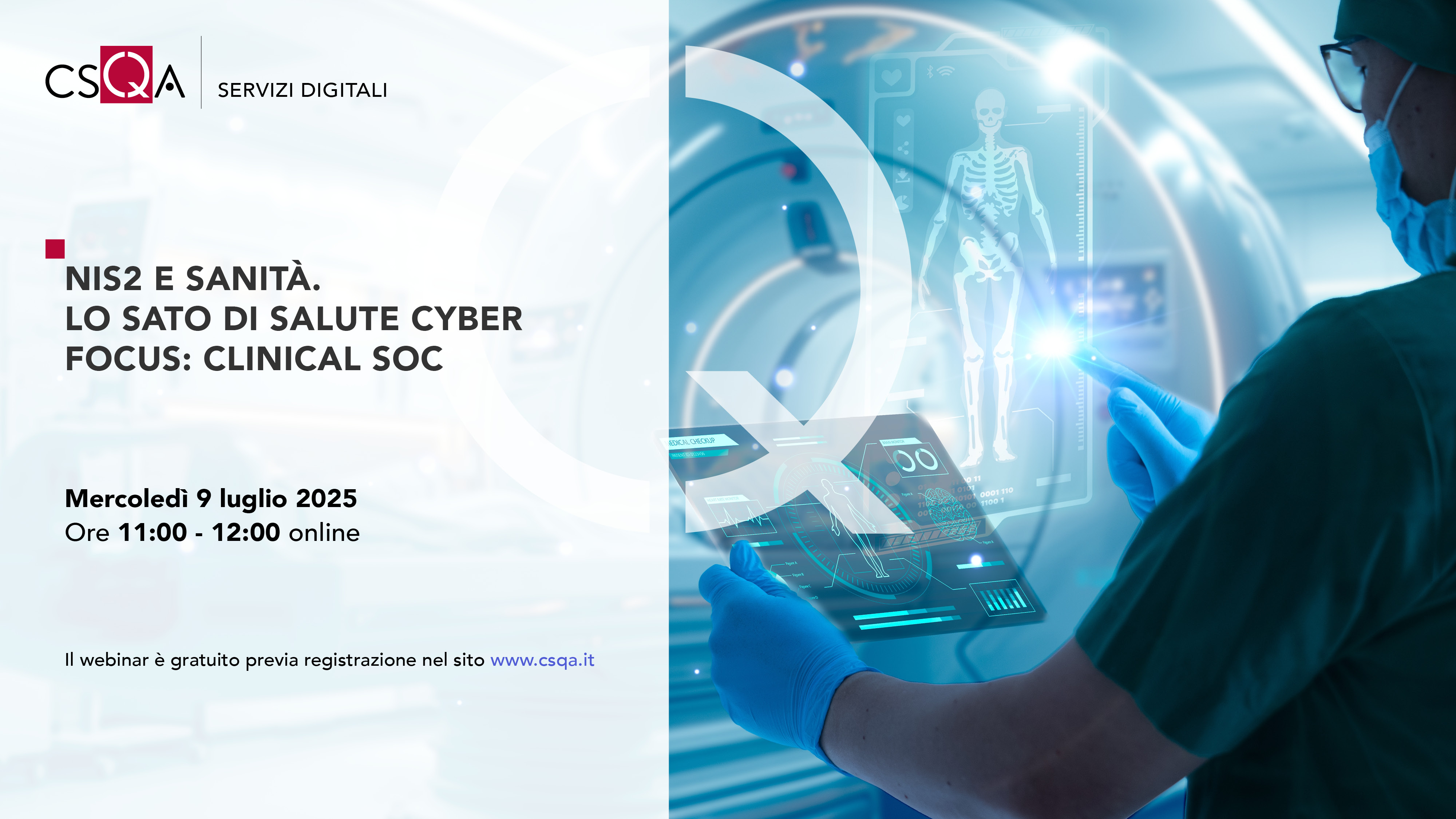 NIS2 E SANITÀ. LO STATO DI SALUTE CYBER. FOCUS: CLINICAL SOC_Img